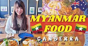 What to Eat in Canberra: BURMESE FOOD IN CANBERRA, AUSTRALIA (MYANMAR CORNER)|MYANMAR FOOD AUSTRALIA