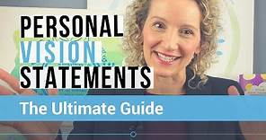 What is a Personal Vision Statement and How to Use it Successfully