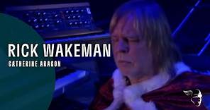 Rick Wakeman - Catherine Aragon (2009) from "The Six Wives Of Henry VIII"