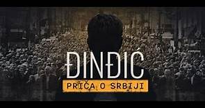 Dokumentarni film „Đinđić – priča o Srbiji“