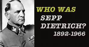 Who was Sepp Dietrich? (English)