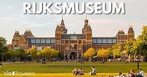 Rijksmuseum Tour: Tips for Visiting this Amazing Museum