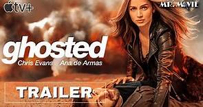GHOSTED (2023) Trailer ITALIANO del Film con Ana de Armas e Chris Evans | Apple TV+