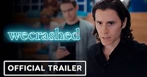 WeCrashed - Official Season 1 Trailer (2022) Jared Leto, Anne Hathaway