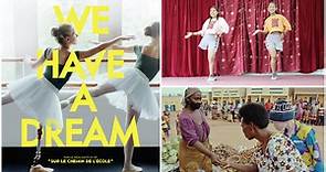 We Have a Dream : un documentaire plein d’espoir sur le handicap