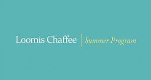 Summer Programs at The Loomis Chaffee School