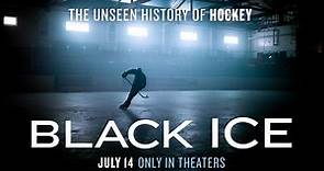 Black Ice - Official Trailer