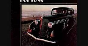 Hot Tuna - Keep On Truckin'