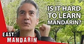 How Hard Is It To Learn Mandarin | Easy Mandarin 78
