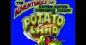 Potatoland Theme - Spirit - The Adventures of Kaptain Kopter & Commander Cassidy in Potato Land