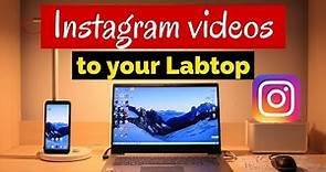 How To Download Instagram Videos On PC & Mac 2022 - 2023| How to download Instagram Reels LapTop/PC