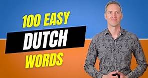 100 Easy Dutch Words | Dutch Language Lessons