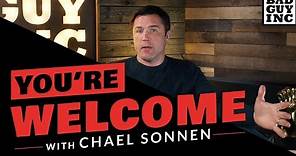 You're Welcome w/Chael Sonnen: (full episode FRIDAY 8/9/19)