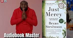 Just Mercy Best Audiobook Summary By Bryan Stevenson
