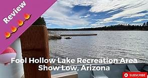 Campground Review: Fool Hollow Lake Recreation Area, Show Low, Arizona