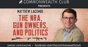 Matthew Lacombe: The NRA, Gun Owners and Politics
