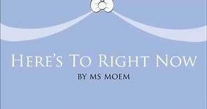 Here's To Right Now | Wedding Poem Reading For The Wedding Ceremony