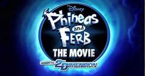 Phineas and Ferb The Movie: Across the 2nd Dimension - Official trailer (HD)