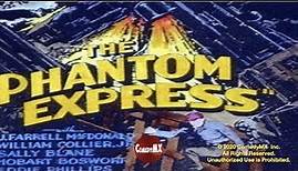 The Phantom Express (1932) | Full Movie | William Collier Jr., Sally Blane, J. Farrell MacDonald