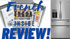 Whirlpool 4 Door French Door Refrigerator Inside Review!