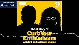 The History Of Curb Your Enthusiasm With Jeff Garlin & Susie Essman Trailer