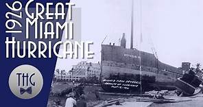 The Great Miami Hurricane of 1926