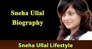 Sneha Ullal Biography ✪✪ Life story ✪✪ Lifestyle