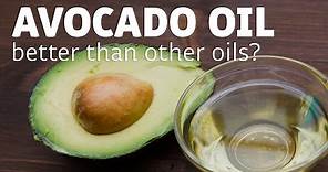 Avocado Oil 101 (Health Benefits, FAQ's and How to Use It)