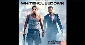 White House Down [Soundtrack] - 01 - White House Down Opening Theme