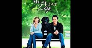 Must Love Dogs (Trailer)