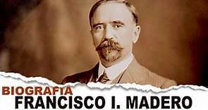 INCREIBLE VIDA DE "FRANCISCO I. MADERO" (BIOGRAFIA)