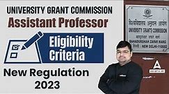 🔴UGC New Guidelines for Assistant Professor 2023 | Is PhD Mandatory for Assistant Professor?🔥😱