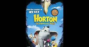 Dr.Seuss' Horton Hears a Who! Trailer music
