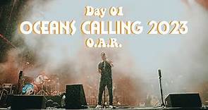 O.A.R. arrives for Oceans Calling 2023
