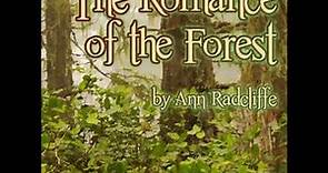 The Romance of the Forest by Ann RADCLIFFE read by Various Part 1/2 | Full Audio Book