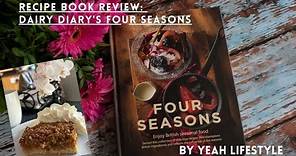 Dairy Diary's Four Seasons Recipe Book by Yeah Lifestyle