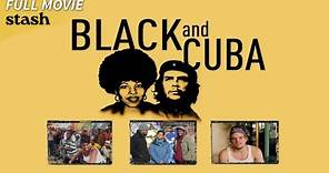 Black and Cuba | Documentary | Full Movie | Black Cinema