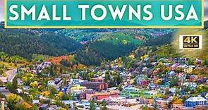 Best Small Towns in the USA 4K