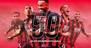 All 50 of Callum Wilson's AFC Bournemouth goals 💥