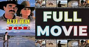 Ruby Jean and Joe (1996) Tom Selleck | JoBeth Williams - Drama HD