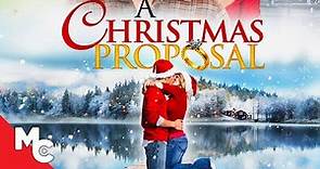 A Christmas Proposal | Full Movie | Christmas 2023 Exclusive | Nicole Eggert