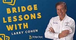 Bridge Open Lesson with Larry Cohen: Opening Leads