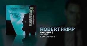 Robert Fripp - Exposure - Third Edition (Exposure)