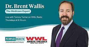 Medicare Myths - Dr. Brent Wallis on WWL Radio