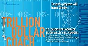 CHM Live | Trillion Dollar Coach: The Leadership Playbook of Silicon Valley’s Bill Campbell