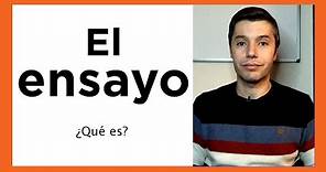 EL ENSAYO. Qué es, características y escritura