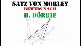 Das Äußere Morley Dreieck: Eine Beweismethode nach Heinrich Dörrie