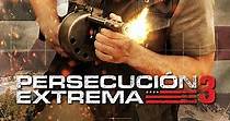 Persecución extrema 3 - película: Ver online en español