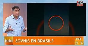 🛸👽 Misterio: ¿ovnis en Brasil? I A24