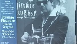 Jimmie Vaughan - Strange Pleasure